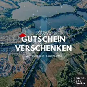 Werbebanner mit dem Text: Gutschein verschenken für Süsel Seeparx